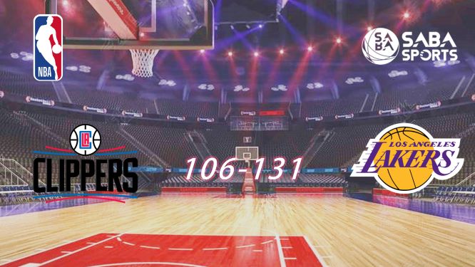 [Tiền mùa giải] Lakers vs Clippers
