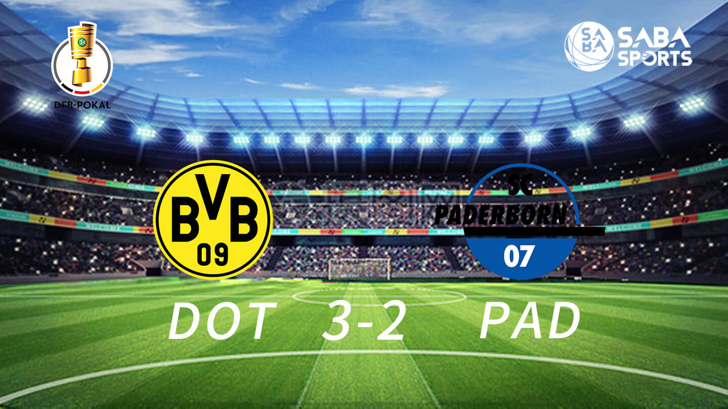 [Cúp Quốc gia Đức] Dortmund vs Paderborn