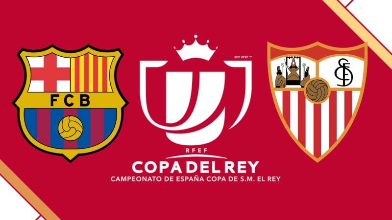 Nhận định Barcelona vs Sevilla (03h00 ngày 04/03): Nhà vua và nhiệm vụ ngược dòng