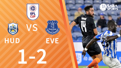 Huddersfield vs Everton - vòng 2 cúp Liên đoàn Anh 2021/22