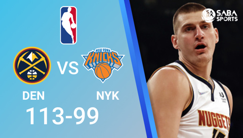 New York Knicks vs Denver Nuggets - NBA 2021/22