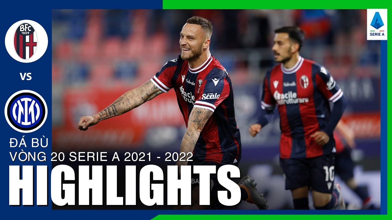Bologna vs Inter Milan - vòng 20 Serie A 2021/22