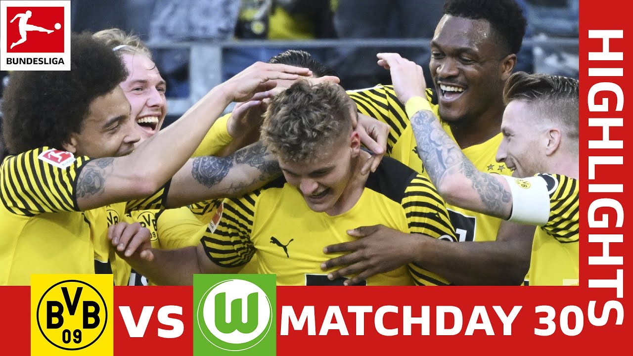 Dortmund vs  Wolfsburg - vòng 30 Bundesliga 2021/22