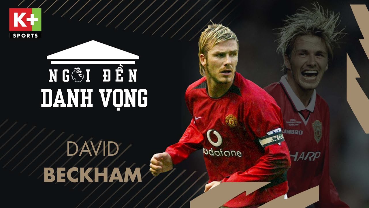 Tài năng của David Beckham | Huyền thoại Ngoại hạng Anh
