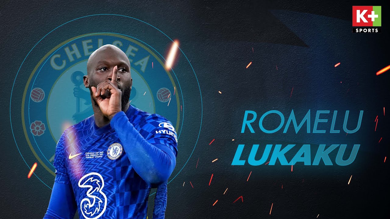 Tổng hợp bàn thắng Lukaku mùa giải 2021/22