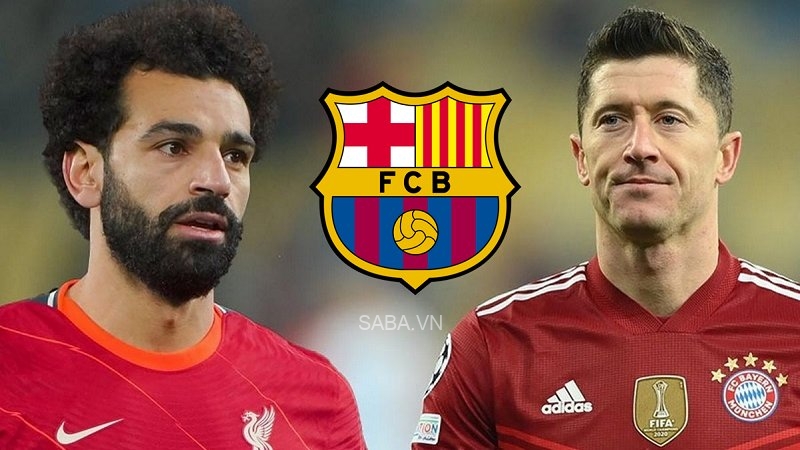 Có Salah và Lewandowski, đội hình Barcelona sẽ ra sao?