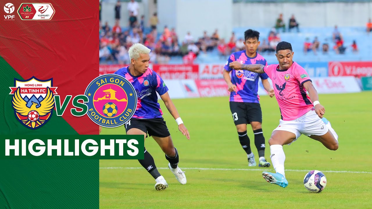 Hồng Lĩnh Hà Tĩnh vs Sài Gòn FC, vòng 10 V-League 2022