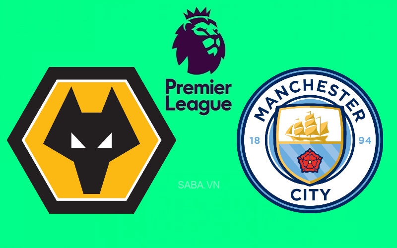Nhận định Wolves vs Man City (18h30 ngày 17/09): Cờ đến tay The Citizens