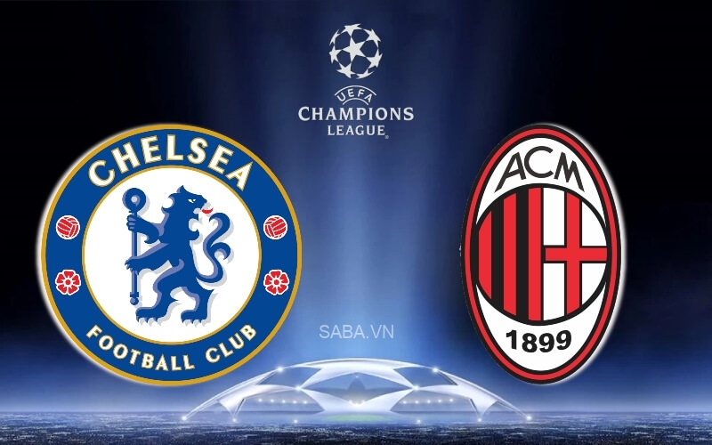 Nhận định Chelsea vs AC Milan (02h00 ngày 06/10): Dễ bất phân thắng bại