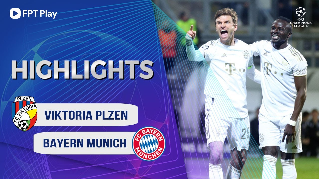 Viktoria Plzen vs Bayern Munich, vòng bảng Cúp C1 2022/23