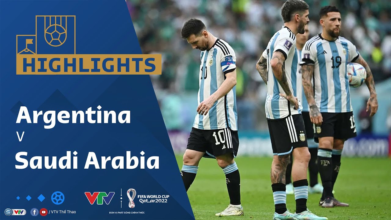 Argentina vs Ả Rập Xê Út, vòng bảng World Cup 2022