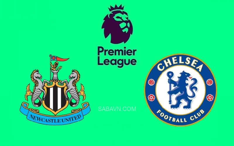 Nhận định Newcastle vs Chelsea (00h30 ngày 13/11): Kẻ thách thức chạm trán thế lực ngủ quên