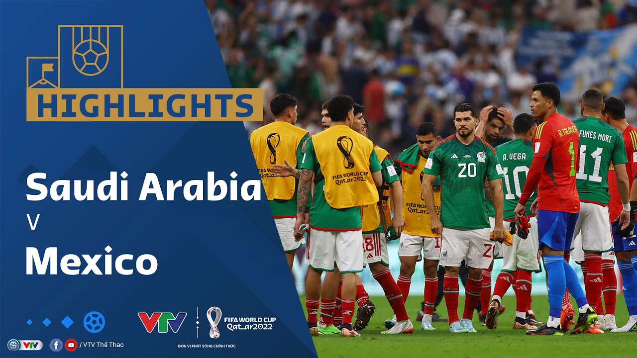Ả Rập Xê Út vs Mexico, bảng C World Cup 2022