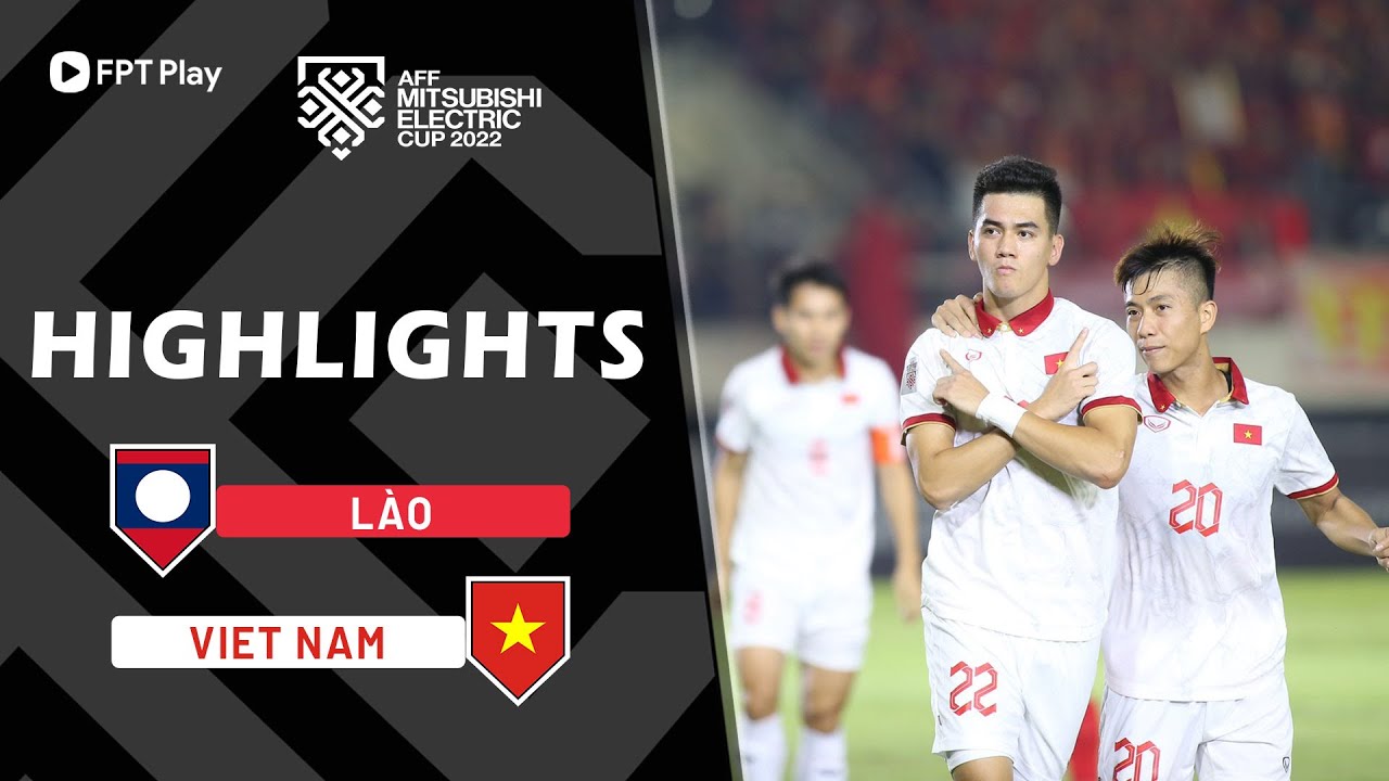 Lào vs Việt Nam, vòng bảng AFF Cup 2022