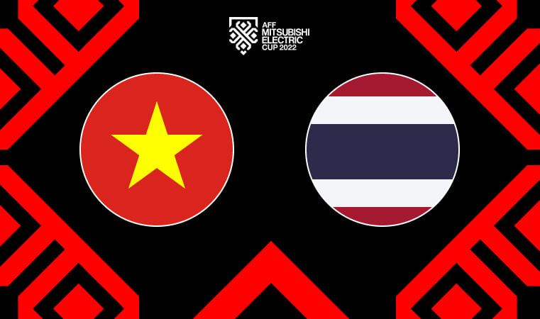 Nhận định Việt Nam vs Thái Lan (19h30 ngày 13/01): Siêu kinh điển Đông Nam Á