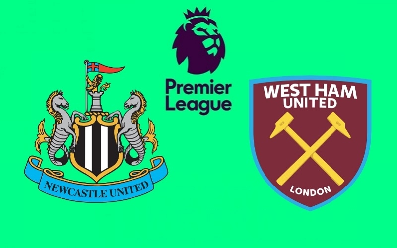 Nhận định Newcastle vs West Ham (00h30 ngày 5/2): Chích chòe gặp đối thủ dễ