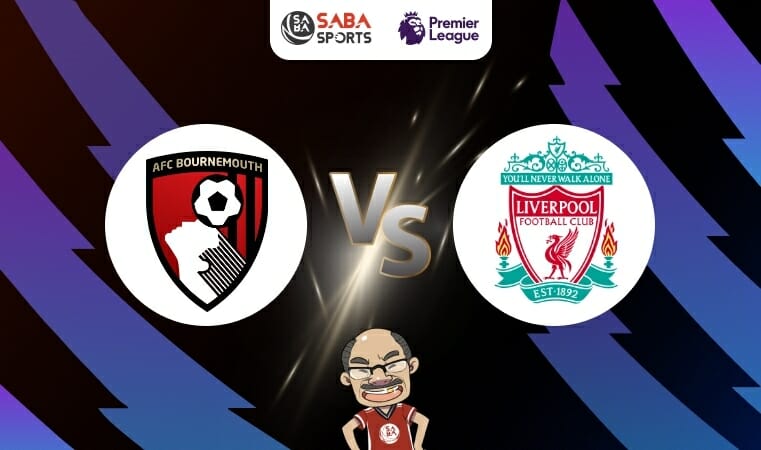 Nhận định Bournemouth vs Liverpool (19h30 ngày 11/3): The Kop tiếp đà thăng hoa