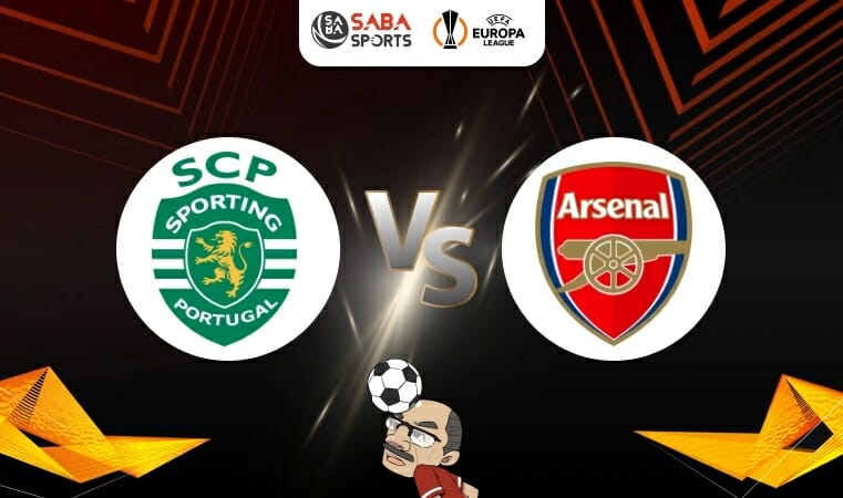 Nhận định Sporting Lisbon vs Arsenal (0h45 ngày 10/3): Thước đo tham vọng