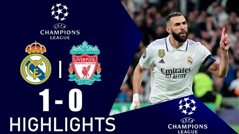 Real Madrid vs Liverpool, lượt về vòng 16 đội Champions League 2022/23