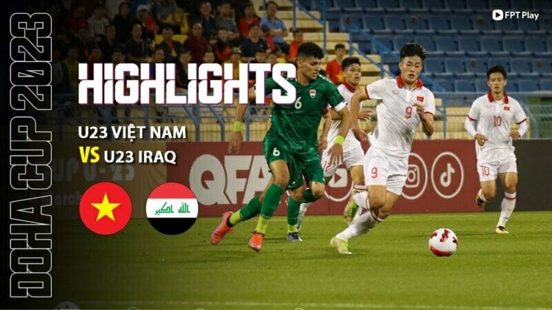 U23 Việt Nam vs U23 Iraq, Doha Cup 2023
