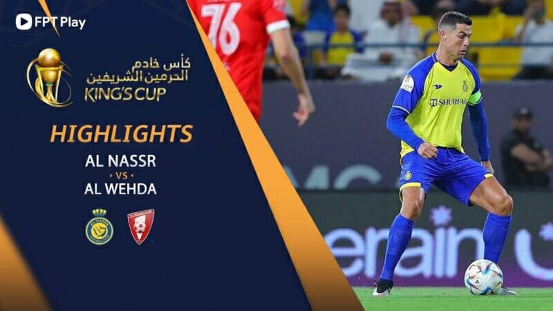 Al-Nassr vs Al Wehda, bán kết Cúp Nhà vua Ả Rập Saudi