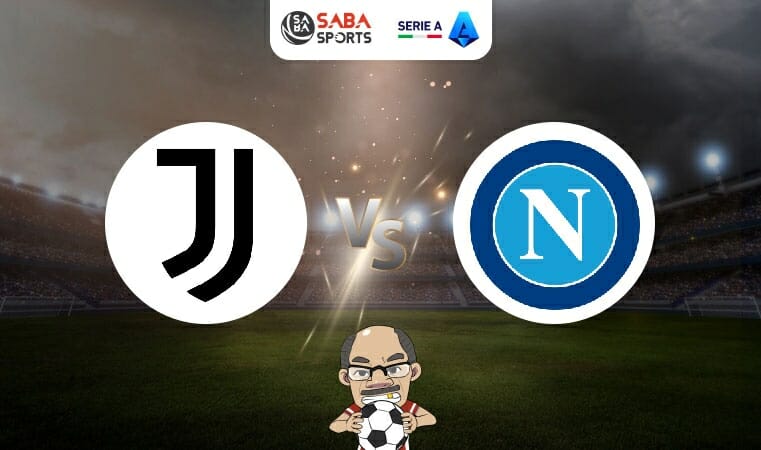 Nhận định Juventus vs Napoli (01h45 ngày 24/04): Tiếp đà hưng phấn, hướng tới cúp châu Âu