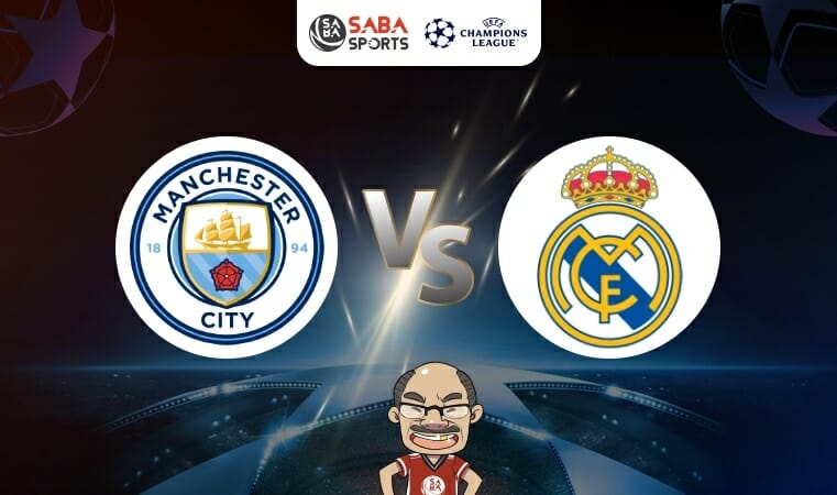 Nhận định Man City vs Real Madrid (02h00 ngày 18/05): Căng như dây đàn