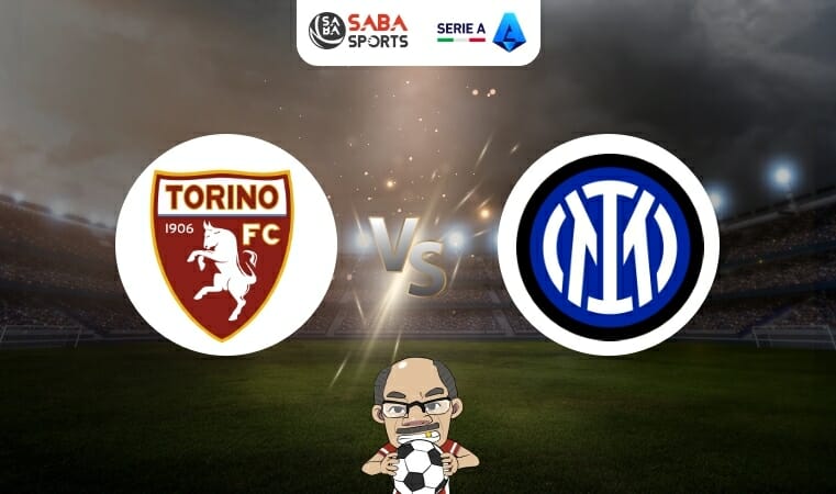 Nhận định Torino vs Inter (23h30 ngày 03/06): Nghỉ ngơi chờ chung kết