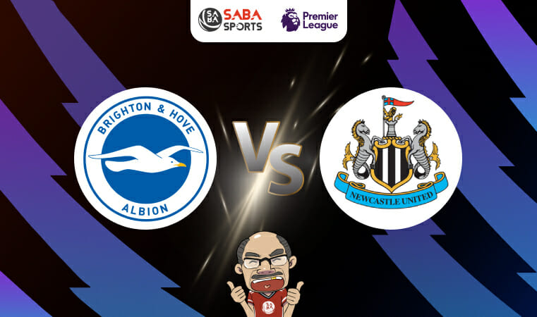 Nhận định bóng đá Brighton vs Newcastle, 23h30 ngày 02/09: Kẻ tám lạng, người nửa cân