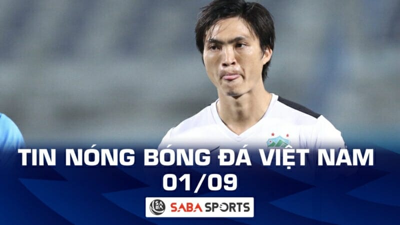 Tin nóng bóng đá Việt Nam hôm nay ngày 01/09: Tuấn Anh muốn rời HAGL