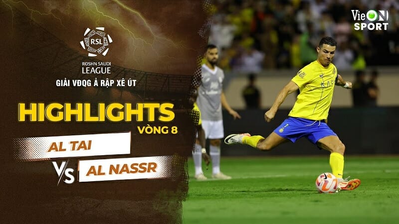 Al Tai vs Al Nassr, vòng 8 Saudi Pro League 2023/24