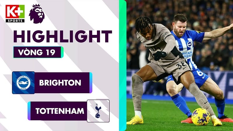Highlights Brighton vs Tottenham, vòng 19 Ngoại hạng Anh 2023/24
