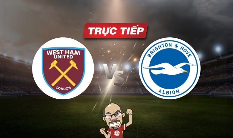 Trực tiếp bóng đá West Ham vs Brighton, 02h30 ngày 03/01: Ai sẽ hạ cánh?