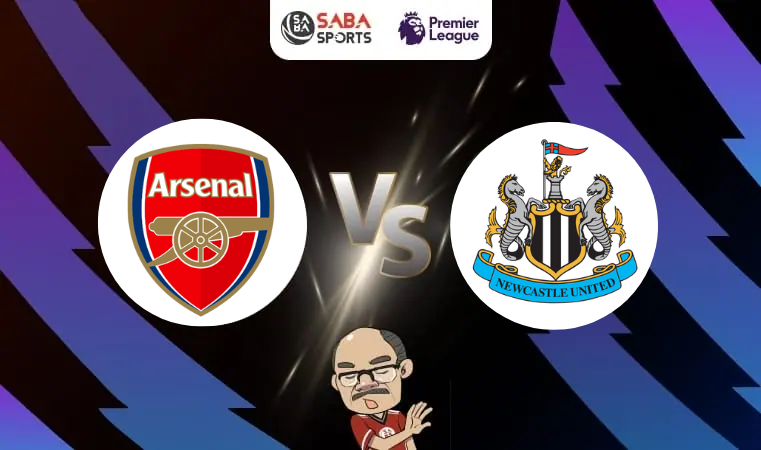 Nhận định bóng đá Arsenal vs Newcastle, 03h00 ngày 25/02: Mệnh lệnh phải thắng